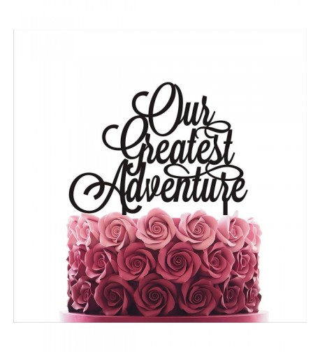 Greatest Adventure Wedding Birthday Anniversary