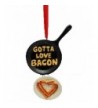 Gotta Love Bacon Ornament Christmas